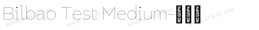 Bilbao Test Medium字体转换